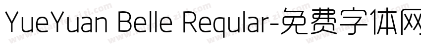 YueYuan Belle Reqular字体转换